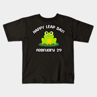 Happy Leap Day Year 2024 February 29th Funny Frog lovers Kids T-Shirt